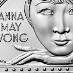 The US Mint gave Hollywood legend Anna May Wong long overdue recognition