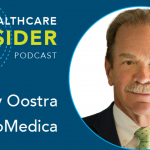 Healthcare Insider Podcast: Why ProMedica’s CEO is calling for a new healthcare model: Episode 3