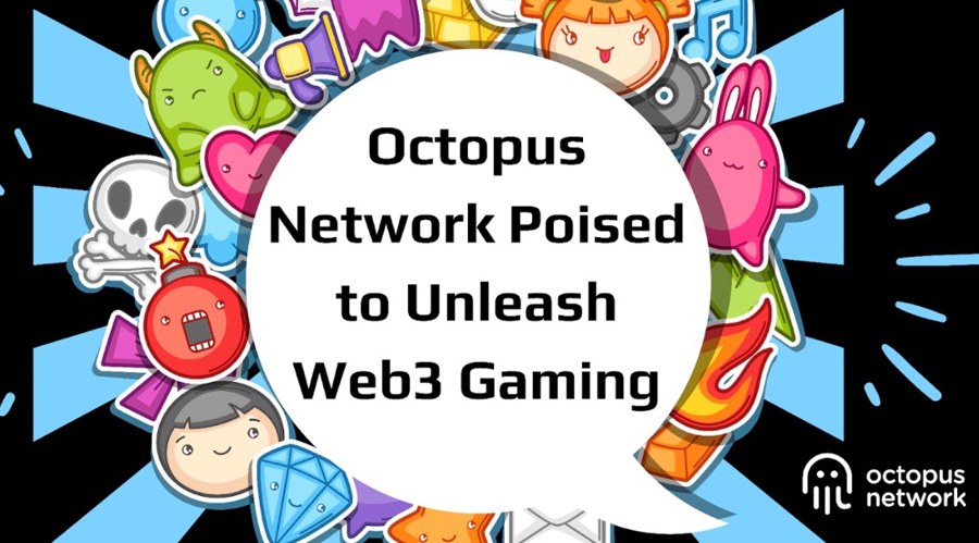 Octopus Network Poised to Unleash Web3 Gaming (Even in the Darkest of Markets)