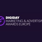 Warner Bros. Discovery, Cancer Research UK, Marriott Bonvoy and Bidstack are Digiday Marketing and Advertising Awards Europe finalists