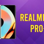 Realme 10 Pro+ Could Pack Dated Dimensity 920 SoC In Some Markets: Here’s Why