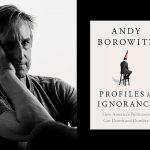 Andy Borowitz on Our Age of Ignorance