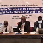 South Sudan develops the next Health Sector Strategic Plan 2023-2027