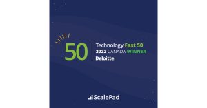 ScalePad Announced as One of the Deloitte Technology Fast 50 Program Winners for 2022