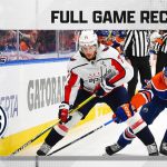 Dowd’s late goal helps Capitals cool off Oilers