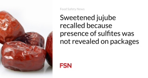 Sweetened jujube recalled because presence of sulfites was not revealed on packages