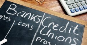 Banks vs. Credit Unions: What’s the Difference?