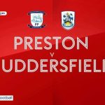 Preston 1-2 Huddersfield | Championship highlights | Video | Watch TV Show | Sky Sports