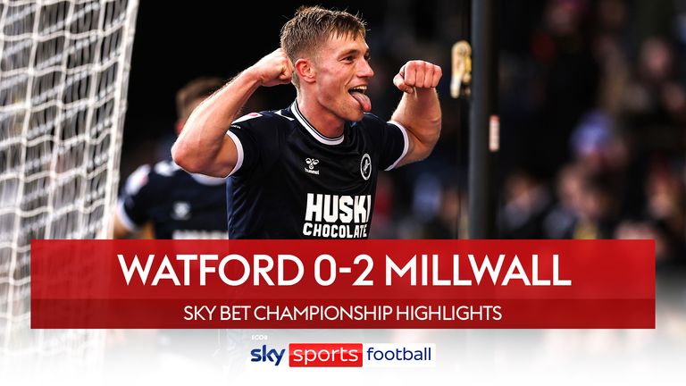 Watford 0-2 Millwall | Championship highlights | Video | Watch TV Show | Sky Sports