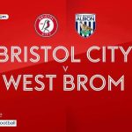 Bristol City 0-2 West Brom | Championship highlights | Video | Watch TV Show | Sky Sports