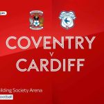 Coventry 0-0 Cardiff