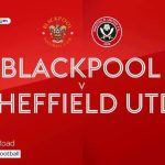 Blackpool 1-2 Sheffield Utd | Championship highlights | Video | Watch TV Show | Sky Sports