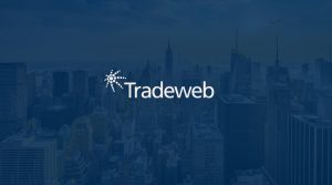 Tradeweb’s Full-Year ADV Grows 9.9% to $1.1T in 2022