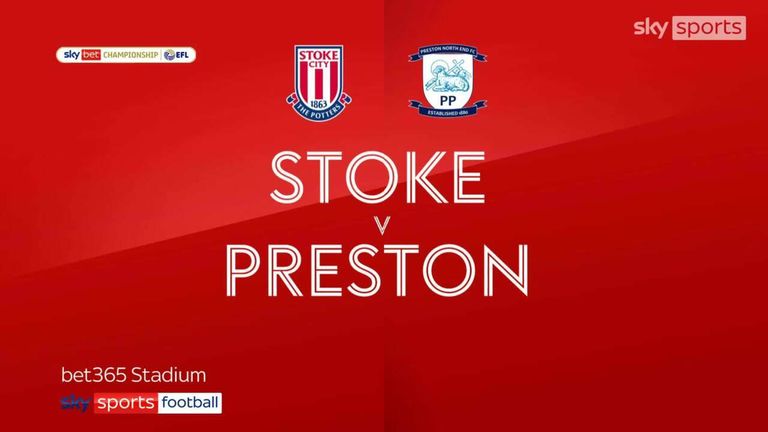 Stoke City 0-1 Preston North End | Sky Bet Championship highlights | Video | Watch TV Show | Sky Sports