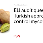 EU audit questions Turkish approach to control mycotoxins