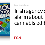 Irish agency sounds alarm about cannabis edibles