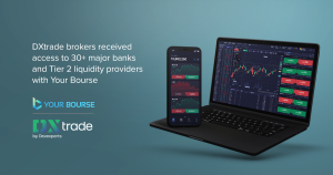 DXtrade FX/ CFD Platform Integrated with Your Bourse for Turnkey Liquidity