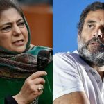 Mehbooba Mufti salutes Rahul Gandhi’s ‘indomitable courage’; ‘Will join Bharat Jodo Yatra’ | India News