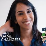 Game Changers | Dhayana Sena