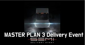 Tesla Master Plan 3 is Global Domination and Tesla Semi is the Key