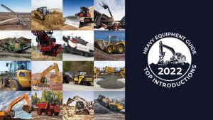 Heavy Equipment Guide’s 2022 Top Introductions