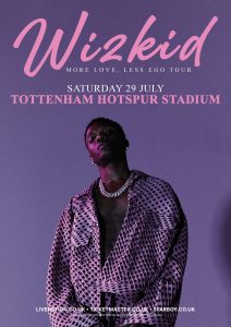 Wizkid Is Playing Tottenham Hotspur Stadium; How To Get Tickets