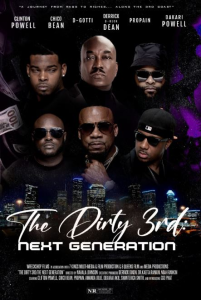 Wreckshop Films Continues The Legacy of Highlighting Houston Talent With The Release Of Dirty 3rd Threequel “The Dirty 3rd: Next Generation” In Partnership With 7 Kings Entertainment, & 8 Queens Film & Media Production