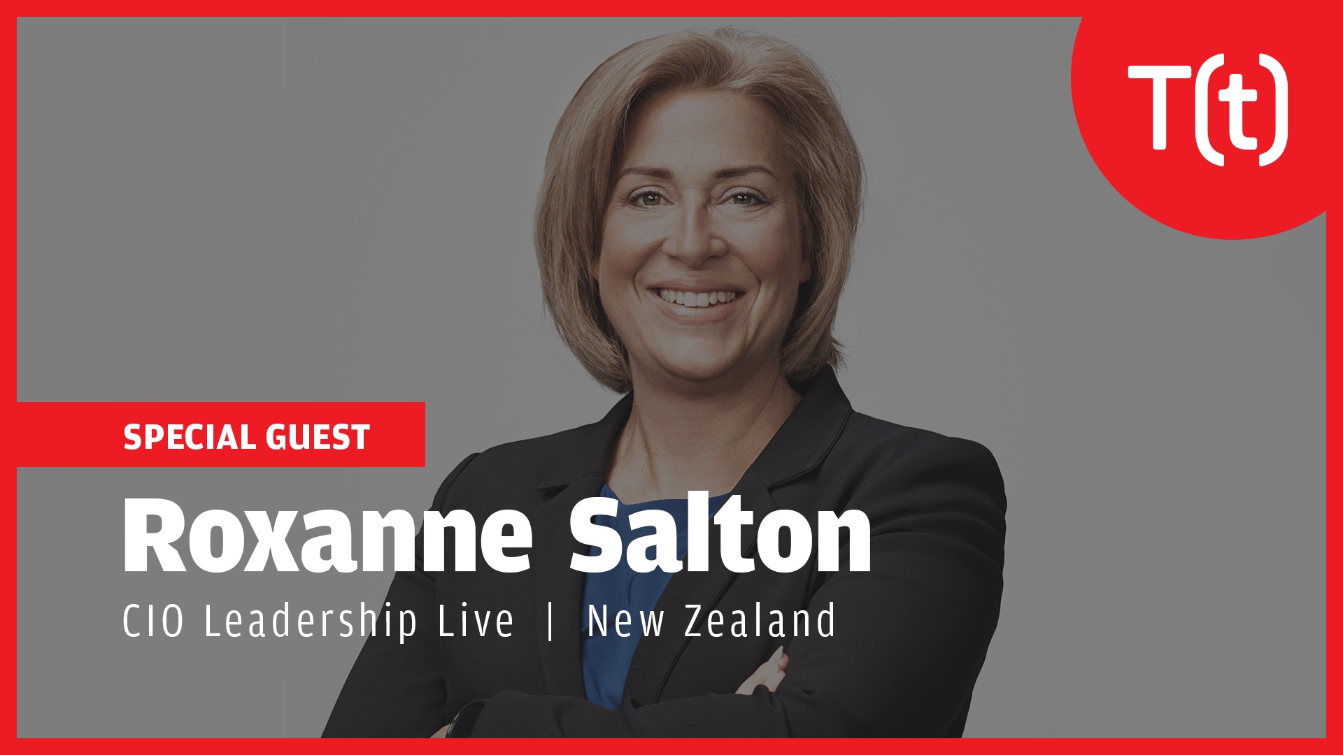 CIO Leadership Live with Roxanne Salton, Chief Digital Officer at Southern Cross Health Society