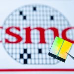 TSMC said to be considering first European semiconductor plant