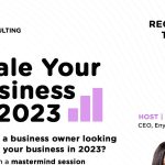 Here is what you need to know on How to Scale Your Business this 2023 with Eno Eka