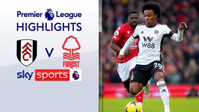 Fulham 2-0 Nottingham Forest | Premier League highlights | Video | Watch TV Show | Sky Sports