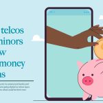 African telcos target minors with new mobile money solutions