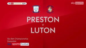 Preston North End 1-1 Luton Town | Championship highlights | Video | Watch TV Show | Sky Sports