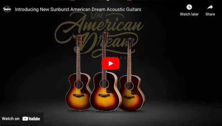 Meet Taylor’s Sunburst-Topped American Dream Series Guitars