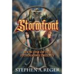 “Stormfront: Book One of the Stormsong Trilogy” by Stephen A. Reger Amuses Book Critics