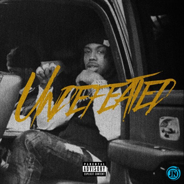 EST Gee – Undefeated