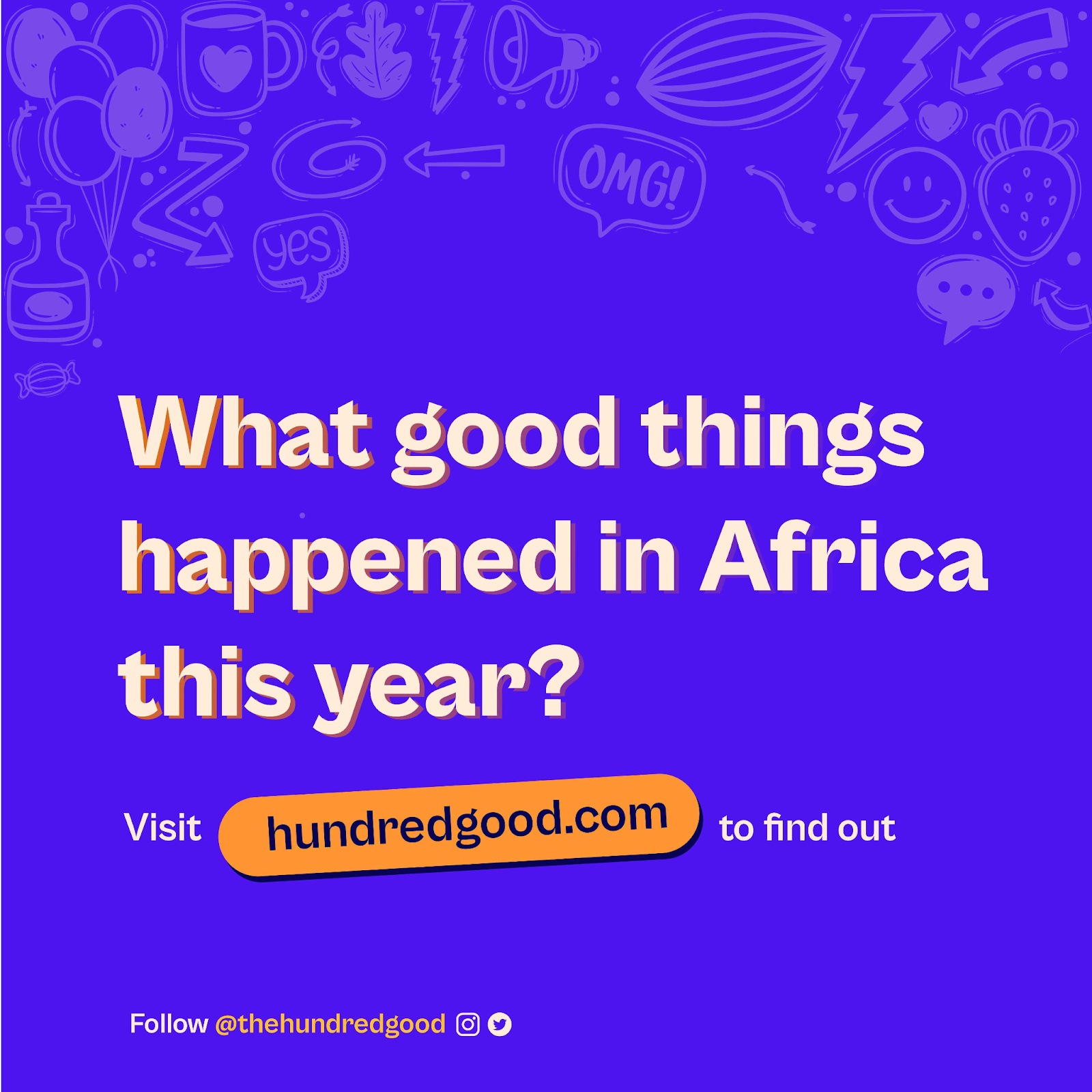 We Made a List of a Hundred Good Stories from Africa