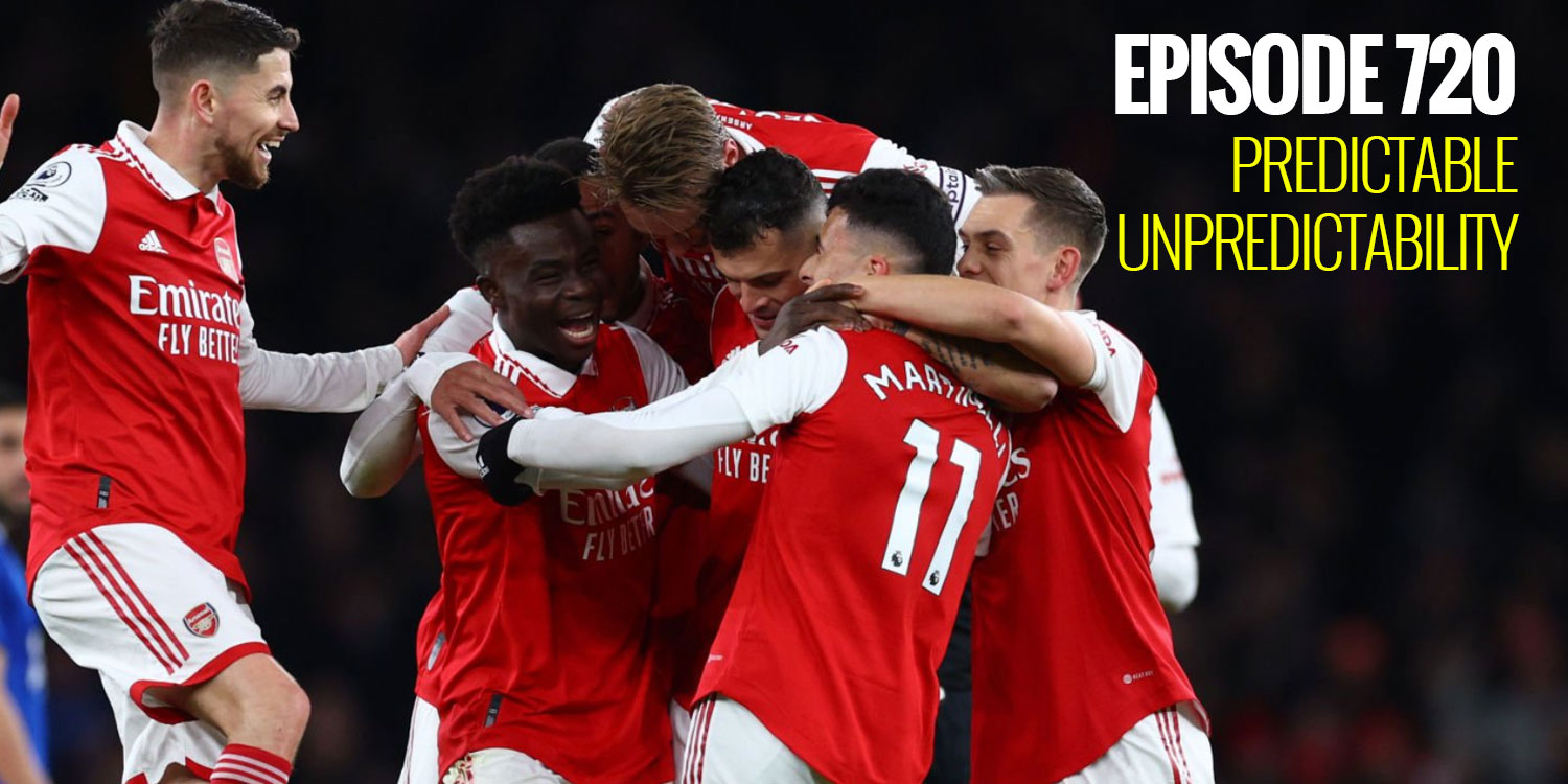 Episode 720 – Predictable unpredictability