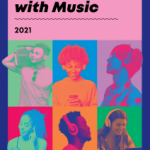 IFPI releases ‘Engaging with Music 2021’, a comprehensive report that explores the ways that people listen to, discover and engage with music around the world