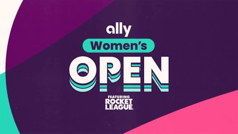 Ally Woman’s Open – All Woman Rocket League Tournament Launching