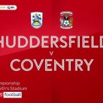 Huddersfield 0-4 Coventry | Championship highlights | Video | Watch TV Show | Sky Sports