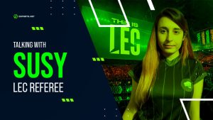 “It’s a dream come true” – Interview with LEC Referee Susy