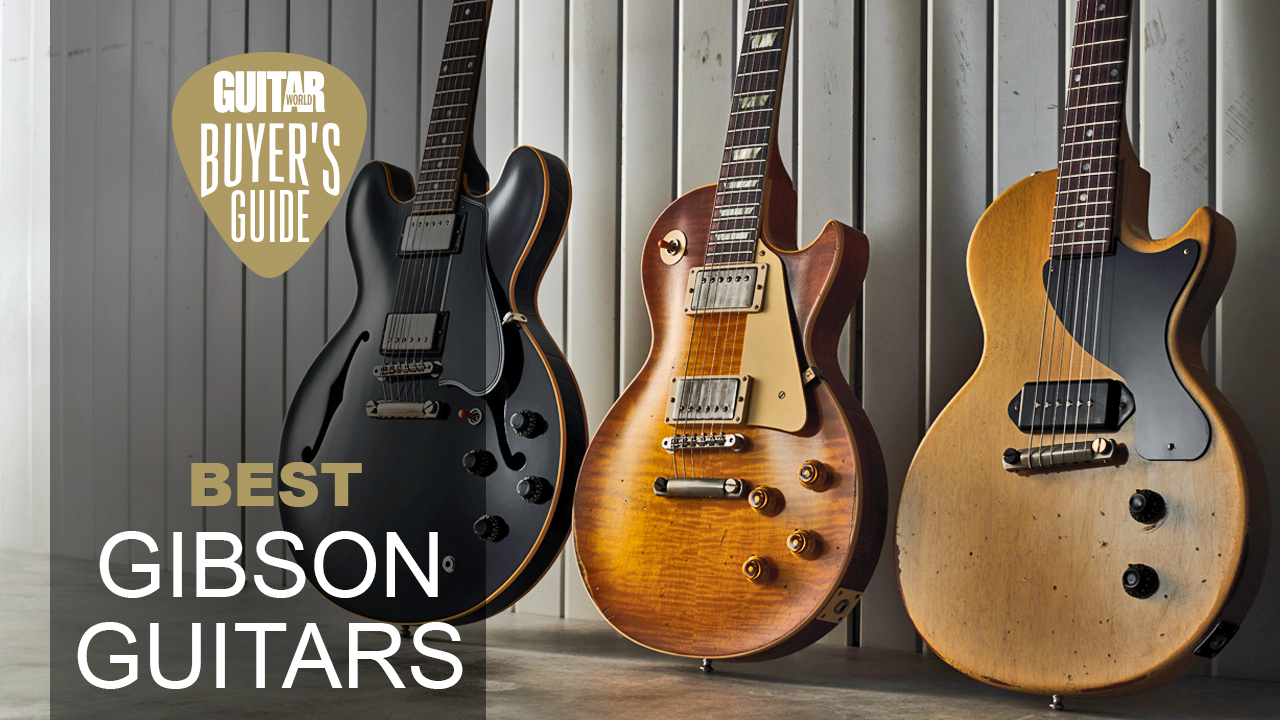 Best Gibson guitars 2023: Our pick of the guitars that embody Gibson’s quality, prestige and innovation