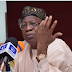 Call for my arrest, prosecution baseless – Lai Mohammed replies Edwin Clark