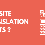 How Much Does It Cost to Translate a Website? 2023 Guide