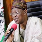 Lai Mohammed reveals four proofs 2023 election is credible [FULL LIST]