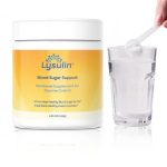 Lysulin Helps Maintain Healthy Blood Sugar and A1C Levels, and Insulin Function