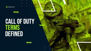 The Ultimate Glossary of Call of Duty Terms