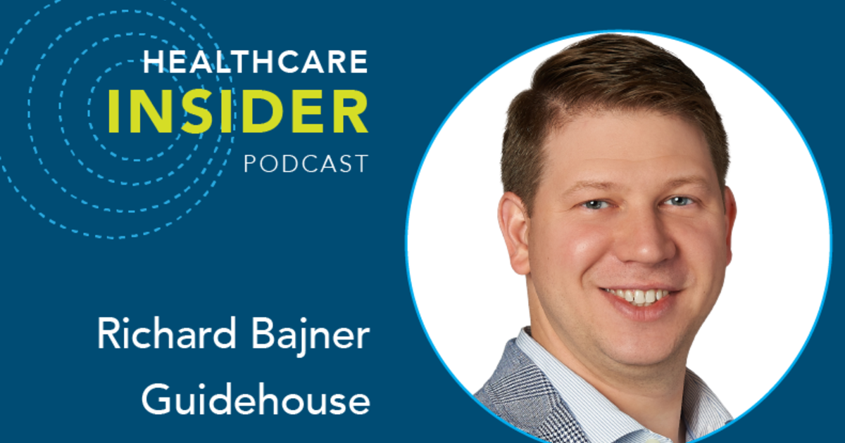 Healthcare Insider Podcast: How healthcare can build sustainable financial growth amid financial disruption