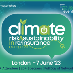 Insurance climate risk event launched in London: Senior executives explore climate risk and sustainability in Europe